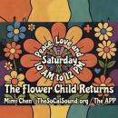 Peace, Love and Saturdays with Mimi Chen